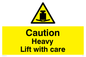 WV5445: Caution Heavy lift with care