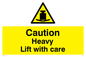 WV5445: Caution Heavy lift with care
