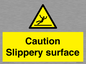 WV5503: Caution Slippery surface