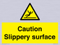 WV5503: Caution Slippery surface