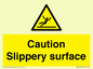 WV5503: Caution Slippery surface