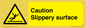 WV5503: Caution Slippery surface