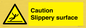 WV5503: Caution Slippery surface