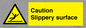 WV5503: Caution Slippery surface
