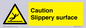 WV5503: Caution Slippery surface