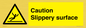 WV5503: Caution Slippery surface