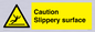 WV5503: Caution Slippery surface