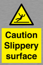 WV5503: Caution Slippery surface