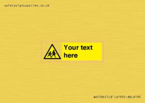 WV5584: Custom Warning children Sign