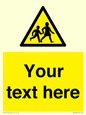 WV5584: Custom Warning children Sign