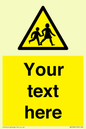 WV5584: Custom Warning children Sign