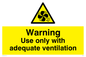 WV5603: Use only with adequate ventilation