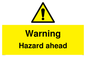 WV5664: Warning Hazard ahead