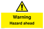 WV5664: Warning Hazard ahead