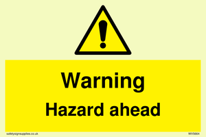 WV5664: Warning Hazard ahead