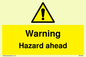 WV5664: Warning Hazard ahead