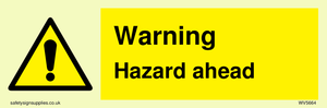 WV5664: Warning Hazard ahead
