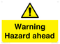WV5664: Warning Hazard ahead