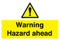 WV5664: Warning Hazard ahead