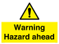 WV5664: Warning Hazard ahead
