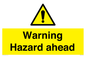 WV5664: Warning Hazard ahead