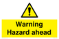 WV5664: Warning Hazard ahead