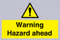 WV5664: Warning Hazard ahead