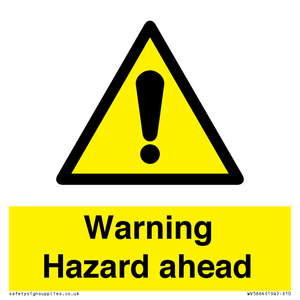 WV5664: Warning Hazard ahead