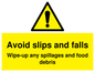 WV5666: Avoid slips and falls Wipe-up any spillages and food debris