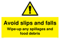 WV5666: Avoid slips and falls Wipe-up any spillages and food debris