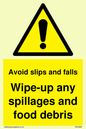 WV5666: Avoid slips and falls Wipe-up any spillages and food debris