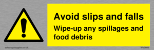 WV5666: Avoid slips and falls Wipe-up any spillages and food debris