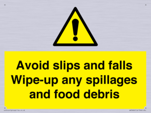 WV5666: Avoid slips and falls Wipe-up any spillages and food debris