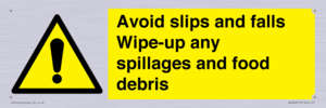 WV5666: Avoid slips and falls Wipe-up any spillages and food debris