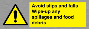 WV5666: Avoid slips and falls Wipe-up any spillages and food debris