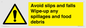 WV5666: Avoid slips and falls Wipe-up any spillages and food debris
