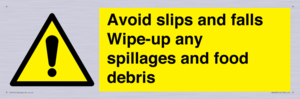 WV5666: Avoid slips and falls Wipe-up any spillages and food debris