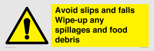 WV5666: Avoid slips and falls Wipe-up any spillages and food debris
