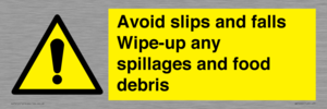 WV5666: Avoid slips and falls Wipe-up any spillages and food debris