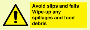 WV5666: Avoid slips and falls Wipe-up any spillages and food debris