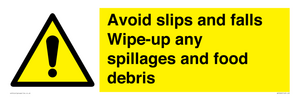 WV5666: Avoid slips and falls Wipe-up any spillages and food debris
