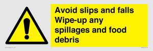 WV5666: Avoid slips and falls Wipe-up any spillages and food debris