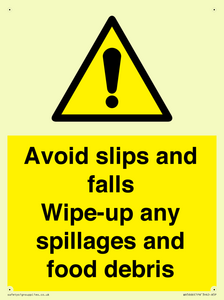 WV5666: Avoid slips and falls Wipe-up any spillages and food debris