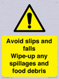 WV5666: Avoid slips and falls Wipe-up any spillages and food debris