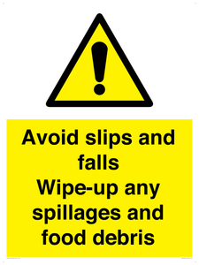WV5666: Avoid slips and falls Wipe-up any spillages and food debris