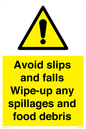WV5666: Avoid slips and falls Wipe-up any spillages and food debris