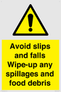 WV5666: Avoid slips and falls Wipe-up any spillages and food debris