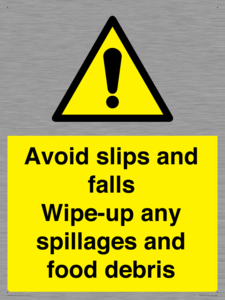 WV5666: Avoid slips and falls Wipe-up any spillages and food debris