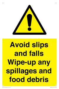 WV5666: Avoid slips and falls Wipe-up any spillages and food debris