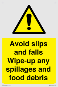 WV5666: Avoid slips and falls Wipe-up any spillages and food debris